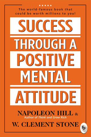 [9789388369749] Success Through A Positive Mental Attitude