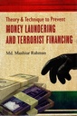 Theory & Technique to Prevent Money Laundering and Terrorist Prevent