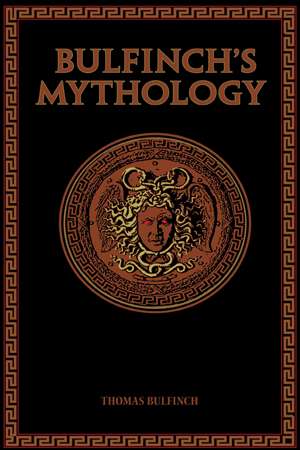[9781626861695] Bulfinch's Mythology