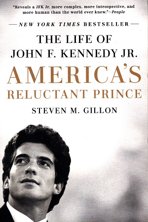 [9781524742409] America's Reluctant Prince: The Life of John F. Kennedy Jr.