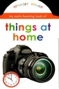 MY EARLY LEARNING BOOK OF  THINGS AT HOME