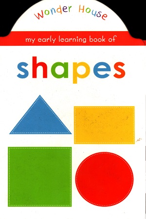 [9789387779099] MY EARLY LEARNING BOOK OF SHAPES