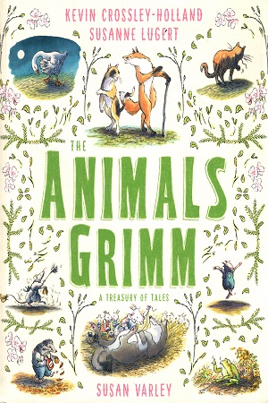 [9781783447473] THE ANIMALS GRIMM: A TREASURY OF TALES