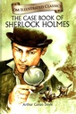 The Case Book of Sherlock Homes : Illustrated Abridged Classics
