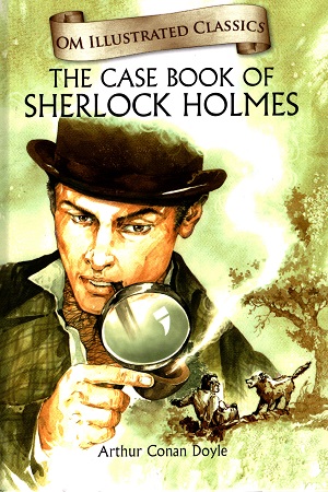 [9789386410016] The Case Book of Sherlock Homes : Illustrated Abridged Classics