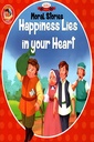 MORAL STORIES: HAPPINESS LIES IN YOUR HEART