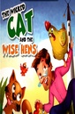 THE CAT AND THE WISE HENS