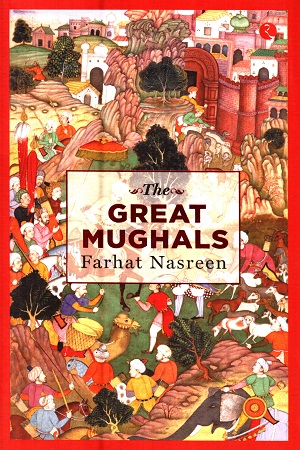 [9789390260126] The Great Mughals