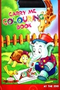 Carry Me Colouring Book (At The Zoo)