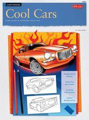 [9781600580642] Cool Cars / Cartooning: Learn the Art of Cartooning, Step by Step