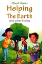 Moral Stories : Helping The Earth