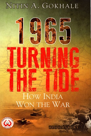 [9789385436840] 1965 Turning the Tide: How India Won the War