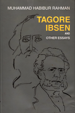 [9847016900327] Tagore, Ibsen And Other Essays