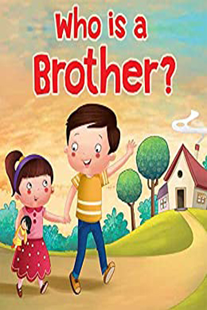[9788131947371] Who is a Brother?