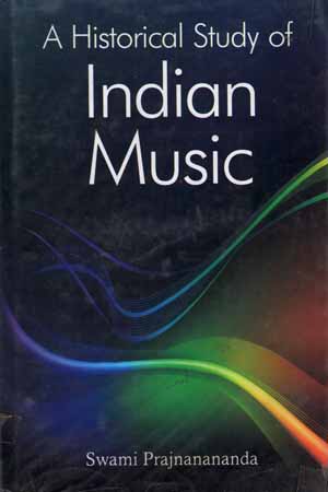 [9788121501774] A Historical Study of Indian Music