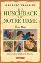 The Hunchback of Notre Dame (Graphic Classics)