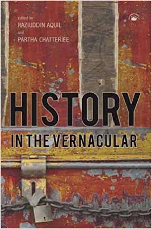 [9788178243016] History in the Vernacular