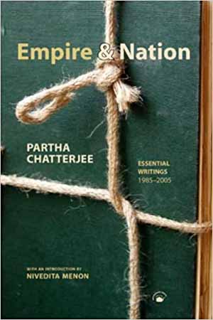 [9788178243511] Empire and Nation: Essential Writings 1985-2005