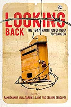 [9789352876204] Looking Back: The 1947 Partition of India, 70 Years On