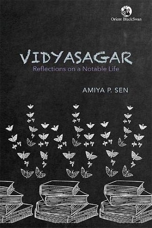 [9789354420399] Vidyasagar : Reflections on a Notable Life