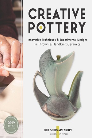 [9781631598258] Creative Pottery: Innovative Techniques and Experimental Designs in Thrown and Handbuilt Ceramics