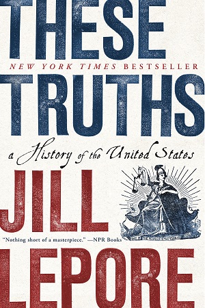 [9780393357424] These Truths – A History of the United States