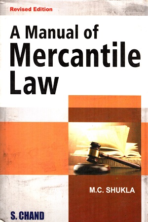 [9788121902410] A Manual Of Mercantile Law