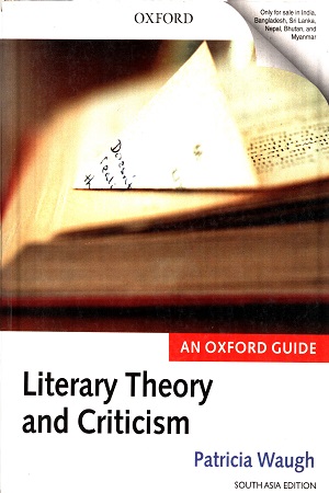 [9780198723851] Literary Theory And Criticism
