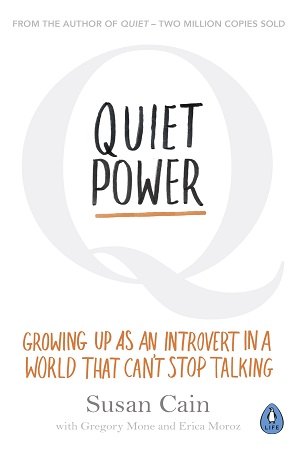 [9780241977910] Quiet Power: Growing Up as an Introvert in a World That Can't Stop Talking