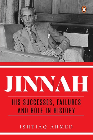 [9780670090525] Jinnah: His Successes, Failures and Role in History