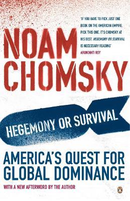[9780141015057] Hegemony or Survival: America's Quest for Global Dominance