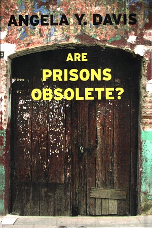 [9781583225813] Are Prisons Obsolete?