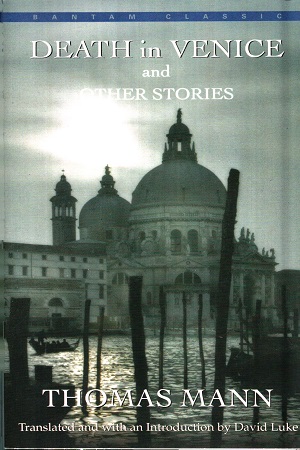 [9780553213331] Death in Venice and Other Stories (First Book)