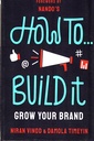 How To Build It: Grow Your Brand (Merky How To, 3)