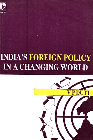 [9788125908449] India's Foreign Policy In A Changing World