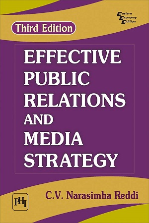 [9789388028899] Effective Public Relations And Media Strategy