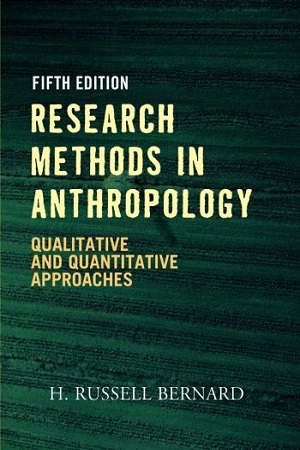 [9780759112421] Research Methods in Anthropology: Qualitative and Quantitative Approaches