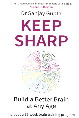 [9781472274236] Keep Sharp: Build a Better Brain at Any Age - As Seen in The Daily Mail