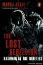 The Lost Rebellion: Kashmir in the Nineties