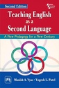 Teaching English As A Second Language: A New Pedagogy for A New Century: A New Pedagofy for a New Century