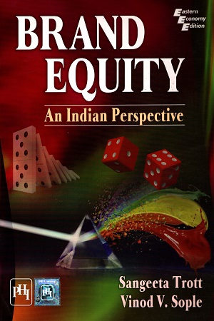 [9788120351769] Brand Equity: An Indian Perspective