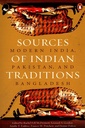 Sources of Indian Tradition: Modern India, Pakistan and Bangladesh