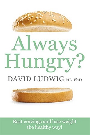 [9781409173595] Always Hungry?: Beat cravings and lose weight the healthy way!
