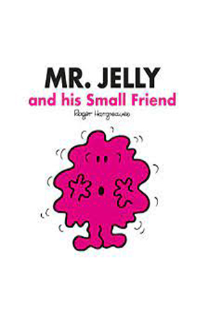 [9780603571244] Mr Jelly and his Small Friend