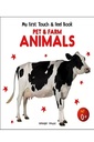 My First Book Of Touch And Feel - Pet And Farm Animals