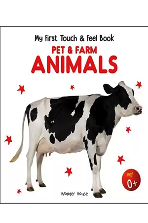 [9789389567083] My First Book Of Touch And Feel - Pet And Farm Animals
