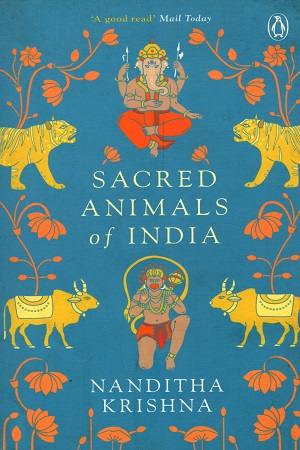 [9780143423201] Sacred Animals of India