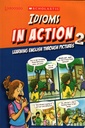Idioms In Action 2