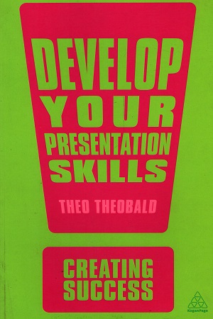 [9780749467029] Develop Your Presentation Skills