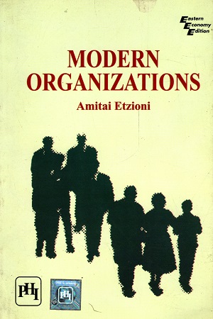 [9788120301931] Modern Organizations